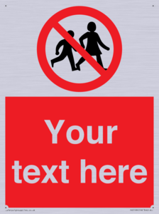 Custom No Children Sign